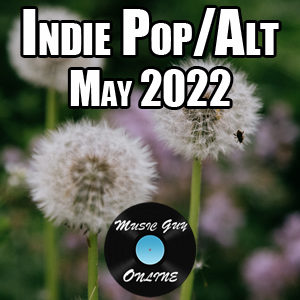 indie pop playlist may 2022