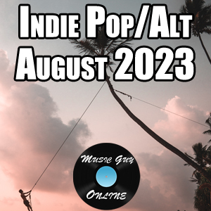 indie pop playlist august 2023