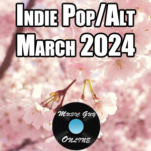 indie pop playlist march 2024