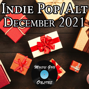 Indie Pop Playlist December 2021