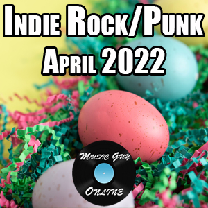 indie rock playlist april 2022