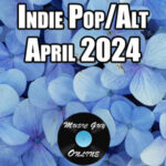 indie pop playlist april 2024